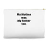 raised by mom Accessory Pouches