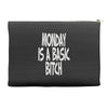 monday is a basic bitch Accessory Pouches