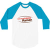 everybody loves ramen 3/4 Sleeve Shirt
