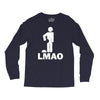 lmao laughing my ass Long Sleeve Shirts
