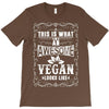 awesome vegan looks like T-Shirt