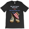 We Owe Them All T-Shirt