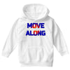 move along got nothing for you Youth Hoodie