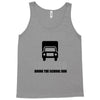 mother trucker doing the school run Tank Top