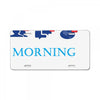 this is my morning License Plate