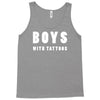 boys with tattoos Tank Top