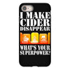 funny i make cider disappear, ideal gift or birthday present. iPhone 8 Case