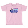 i Stopped Playing Fortnite To Be Here Toddler T-shirt