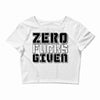 zero fuks given Crop Top