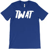 twat T-Shirt