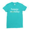 happy monday Ladies Fitted T-Shirt