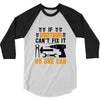 IF BROTHER CAN'T FIX IT THAN NO ONE CAN FIX IT 3/4 Sleeve Shirt