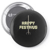 happy festivus Pin-back button