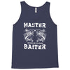 master baiter   world class! Tank Top