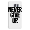 never give up Samsung Galaxy S7
