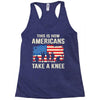 This Is How Americans Take A Knee Racerback Tank