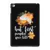 but first pumpkin spice latte, iPad Mini 4