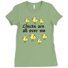 chicks all over me Ladies Fitted T-Shirt