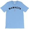 mamacita T-Shirt