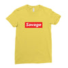 Savage Hypebeast Ladies Fitted T-Shirt