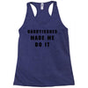 daddyissues made me do it Racerback Tank