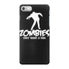 zombies only want a hug bad taste haloween zombie pop culture gift iPhone 7 Case