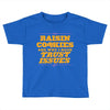 raisin cookies are why i have trust issues Toddler T-shirt