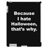 hate halloween iPad 3 and 4 Case