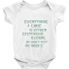 everything i like girls Baby Onesie
