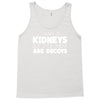 i have 3 kidneys and 2 of them are decoys Tank Top