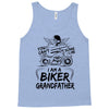 You Cant Scare Me I am Biker Grandfather Tank Top