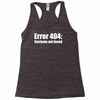 halloween error 404 costume not found Racerback Tank