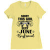 sorry this girl is already taken by a super sexy june boyfriend Ladies Fitted T-Shirt