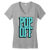 pop off pop up Women's V-Neck T-Shirt