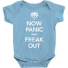 now panic and freak out Baby Onesie