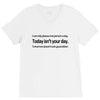 i can only please 1 person a day V-Neck Tee