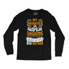 My Daughter Is Super Awesome Her Mother Long Sleeve Shirts
