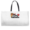 pizza is my valentine Weekender Totes