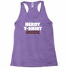 nerdy shirt Racerback Tank