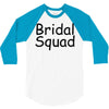 bridal squad 3/4 Sleeve Shirt