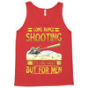 long range shooting Tank Top