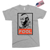 fool b.a. baracus Exclusive T-shirt