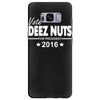 vote deez nuts for president 2016 funny Samsung Galaxy S8 Plus