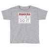gangster rap made me do it Toddler T-shirt