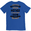 Super Cool Mother Of A Freaking Awesome Son V-Neck Tee