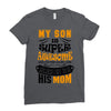 My Son Is Super Awesome His Mom Ladies Fitted T-Shirt