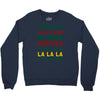 deck the halls and do some burpees Crewneck Sweatshirt