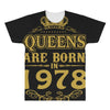 queens are born in 1978 All Over Men's T-shirt