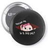 July Peeking Out Baby Girl Pin-back button
