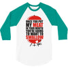 once you put my meat in your mouth t shirt tee funny grilling cook che 3/4 Sleeve Shirt